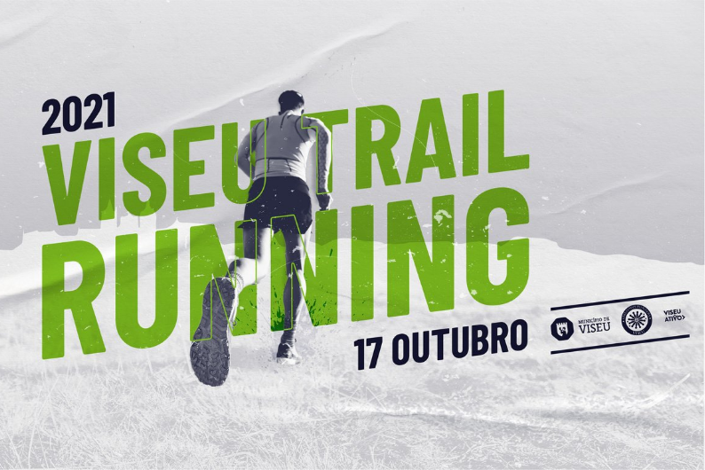 Apresentação pública do Viseu Trail Running 2021 realiza-se esta sexta-feira, junto ao Baloiço de Côta