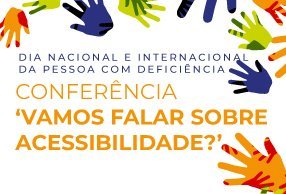 Município de Viseu promove conferência para assinalar o Dia Nacional e Internacional da Pessoa com Deficiência